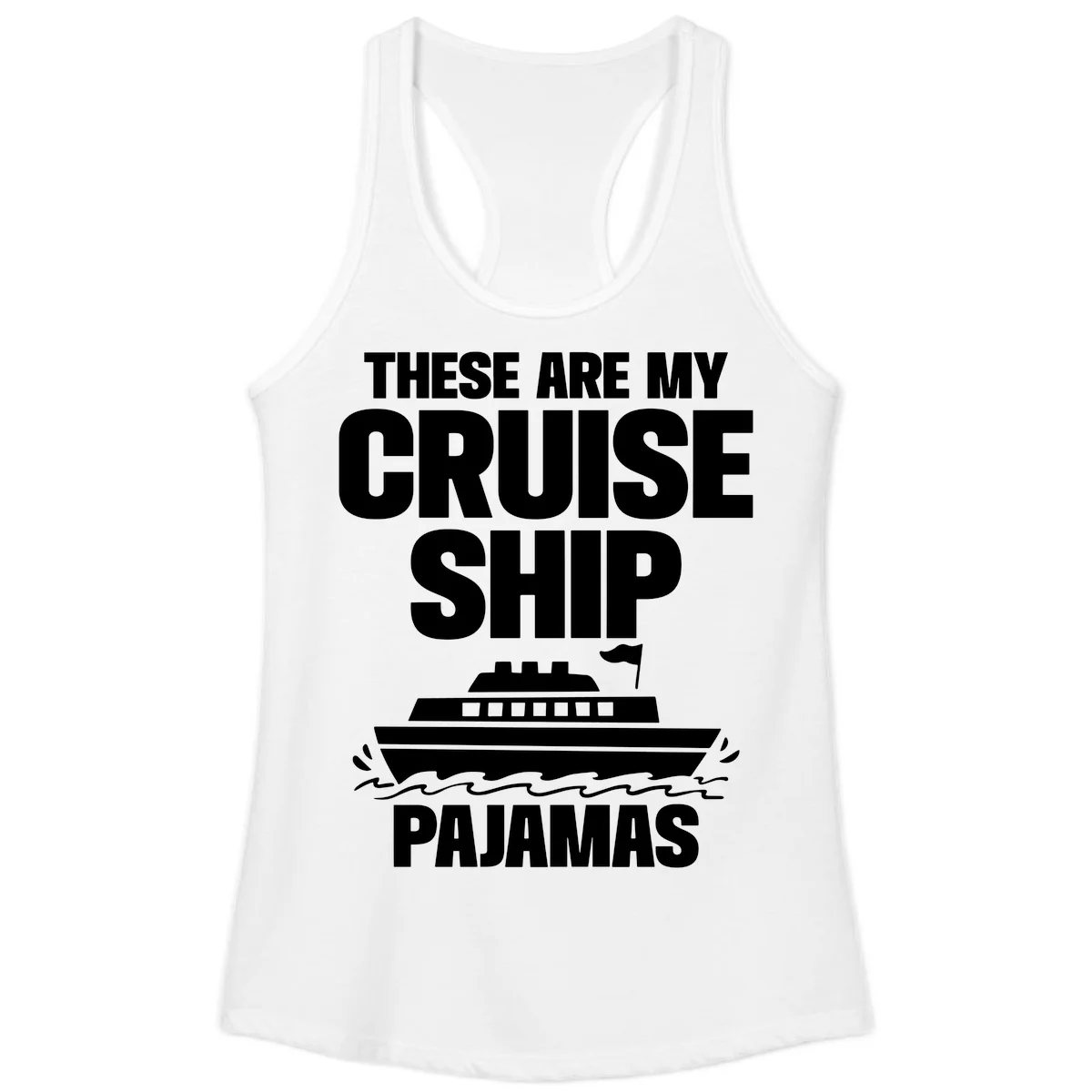 Cruise Ship Pajamas Ladies Tank in White