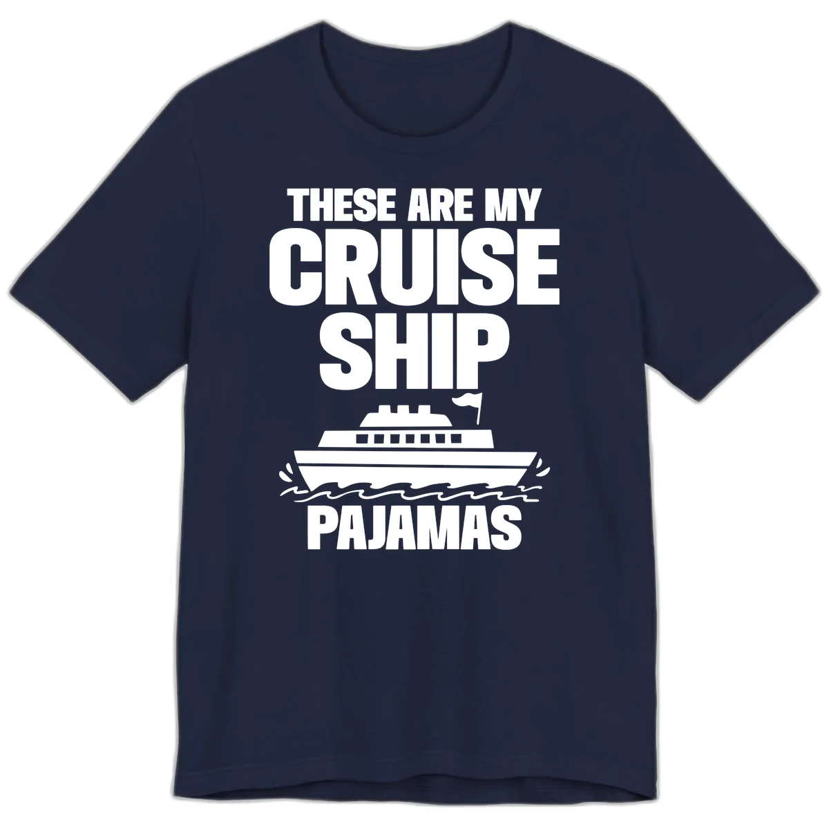 Cruise Ship Pajamas Premium T-Shirt in Navy