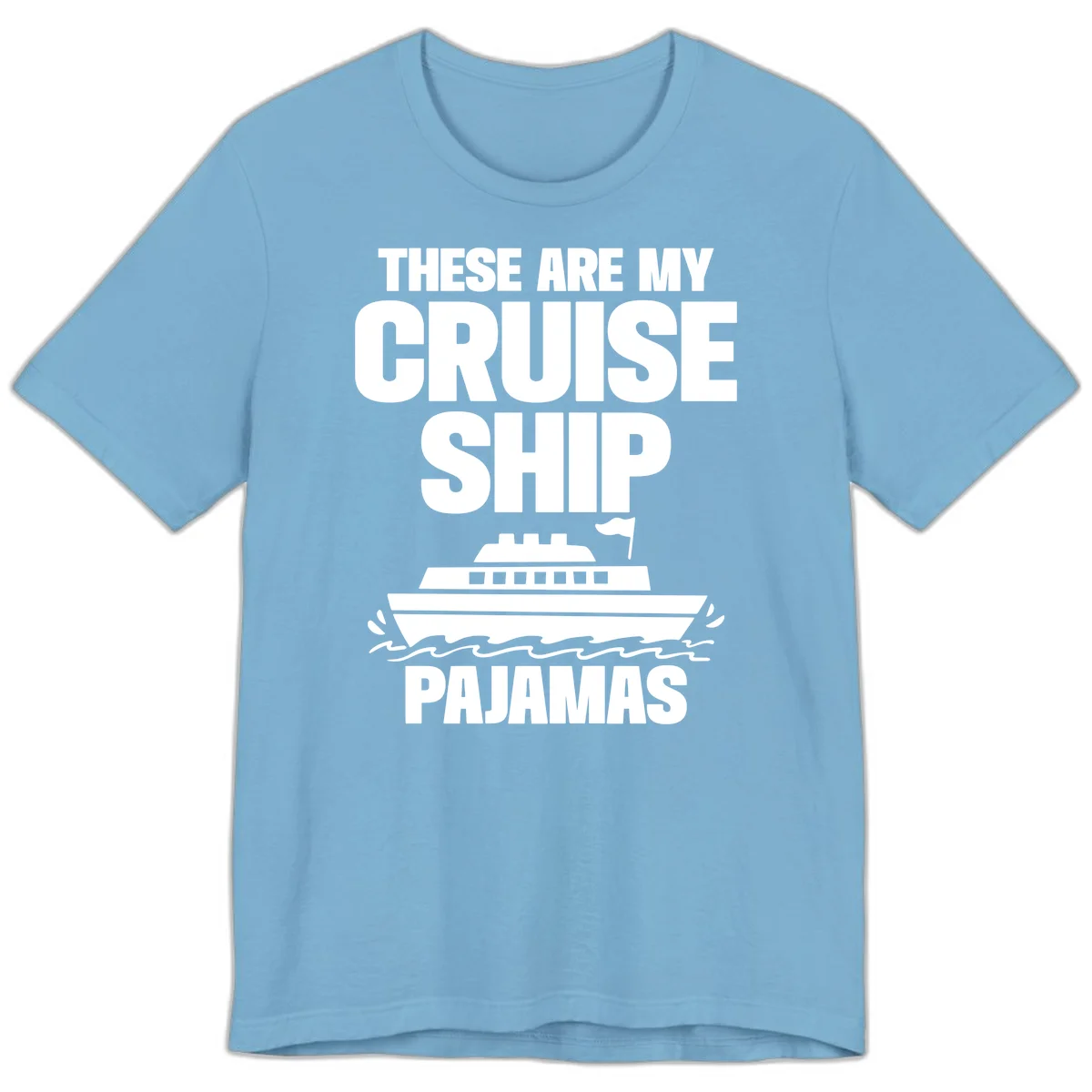 Cruise Ship Pajamas Premium T-Shirt in Ocean Blue