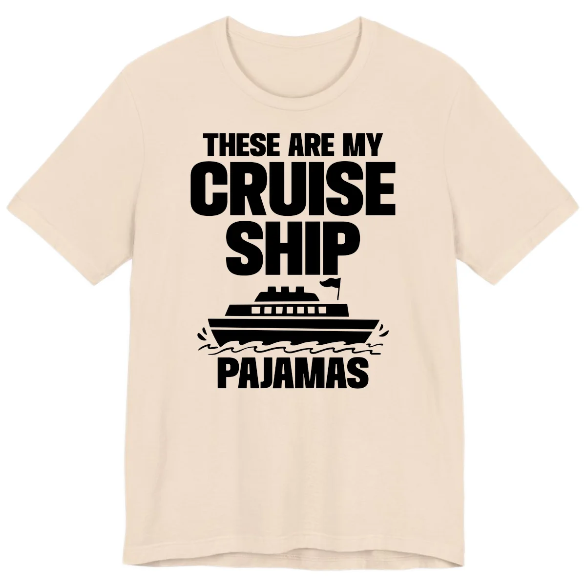 Cruise Ship Pajamas Premium T-Shirt in Soft Cream