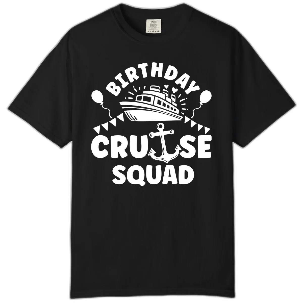 Birthday Cruise Squad Comfort Color Tee in Black