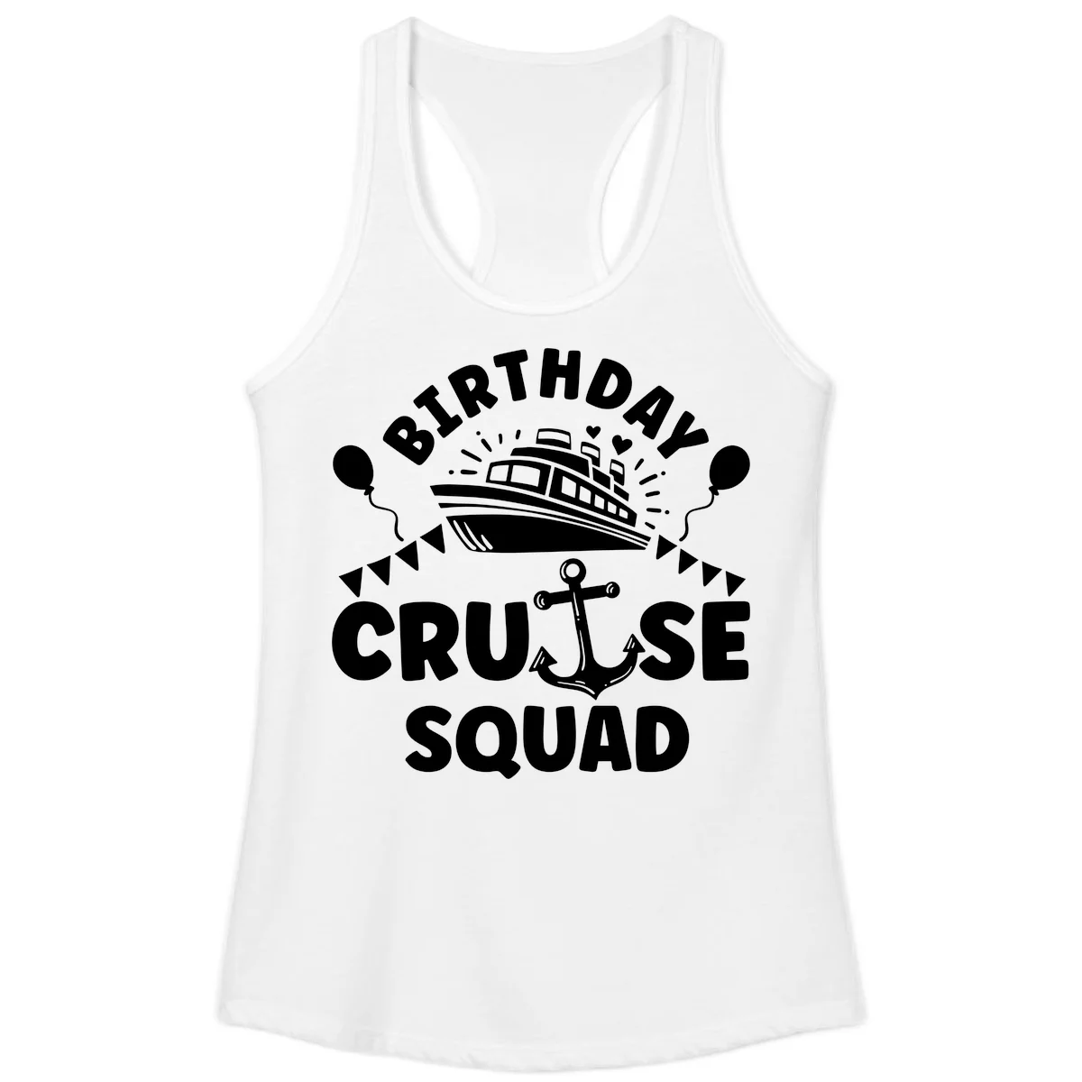 Birthday Cruise Squad Ladies Tank in White