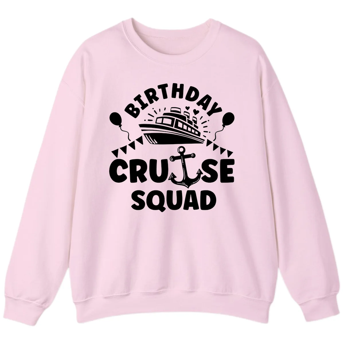 Birthday Cruise Squad Sweatshirt in Light Pink