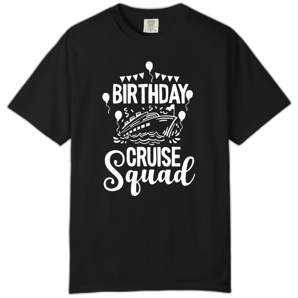 Birthday Cruise Squad Comfort Color T-Shirt in Black