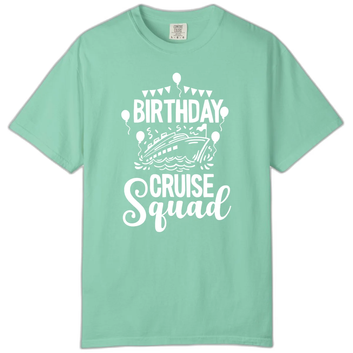 Birthday Cruise Squad Comfort Color T-Shirt in Island Reef