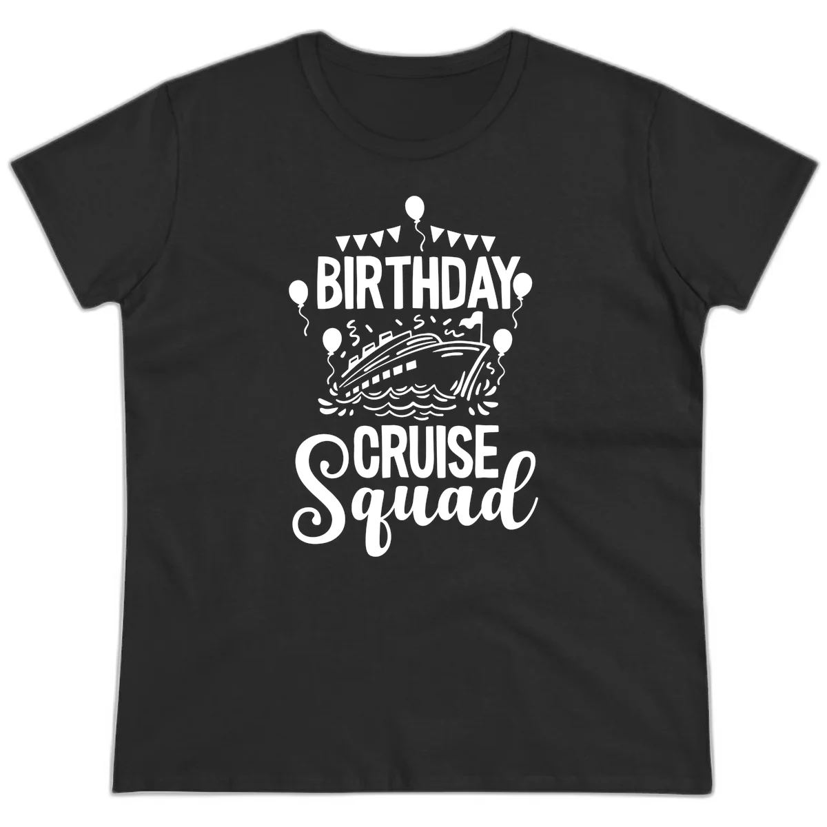Birthday Cruise Squad Ladies Tee in Black