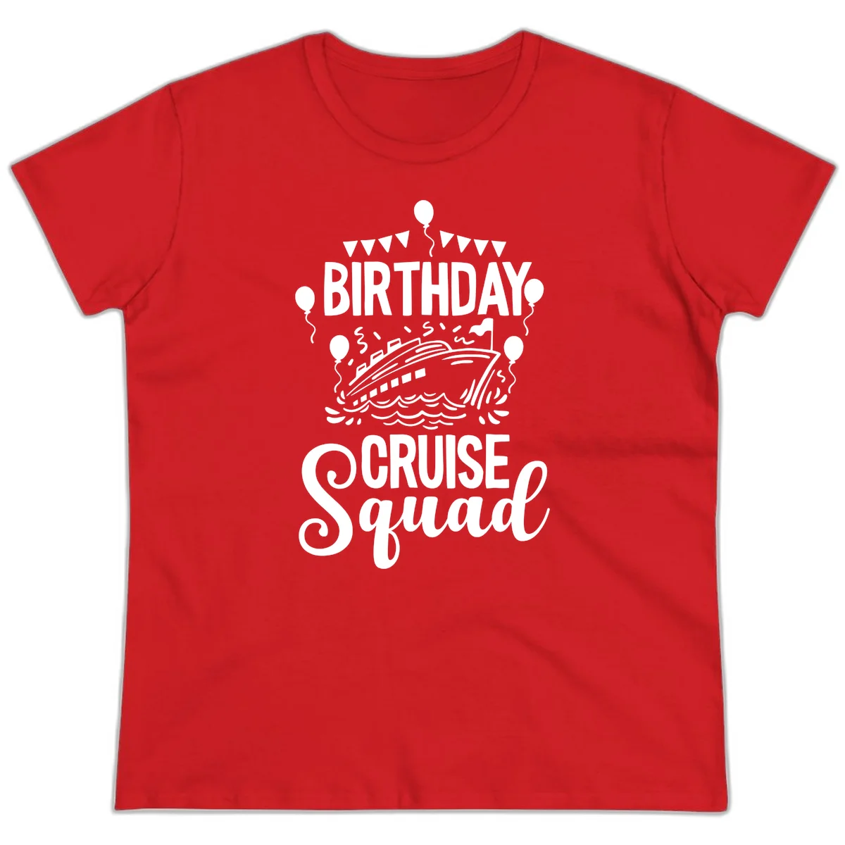 Birthday Cruise Squad Ladies Tee in Red