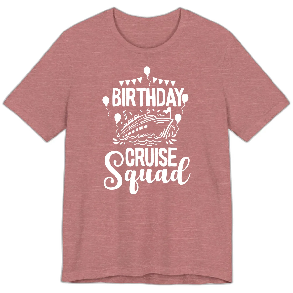Birthday Cruise Squad Premium T-Shirt in Heather Mauve