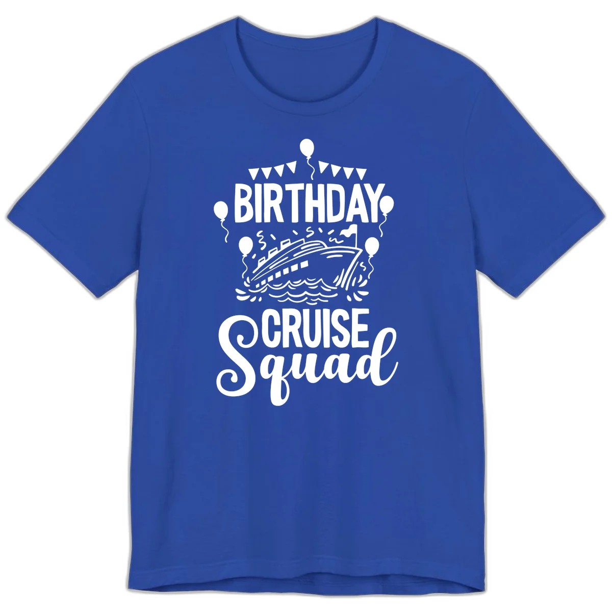 Birthday Cruise Squad Premium T-Shirt in True Royal
