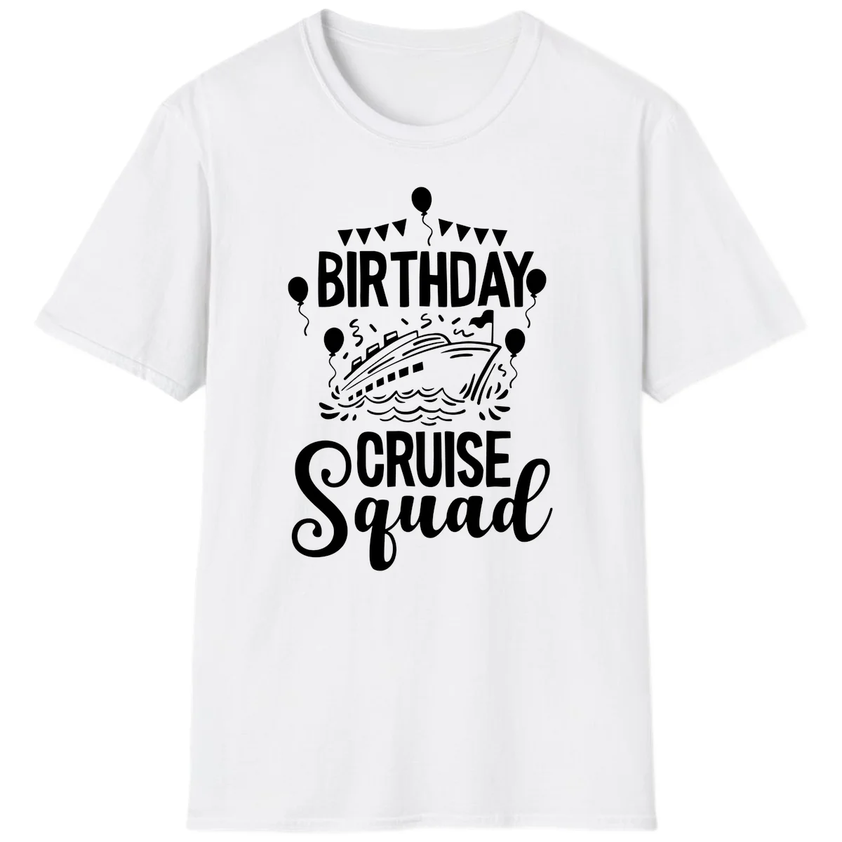 Birthday Cruise Squad Celebration T-Shirt in White