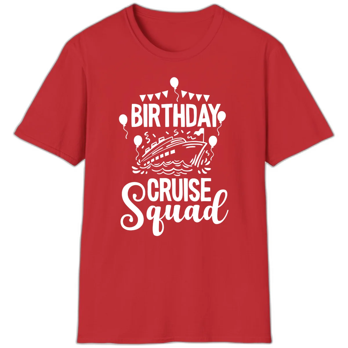 Birthday Cruise Squad Celebration T-Shirt in Red