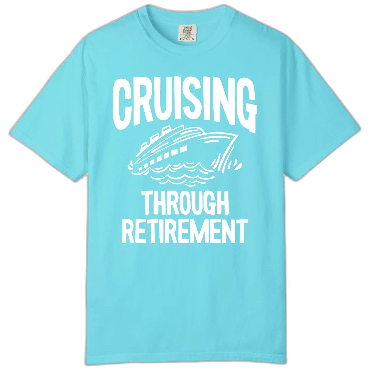 Cruising Through Retirement Comfort Color T-Shirt in Lagoon Blue