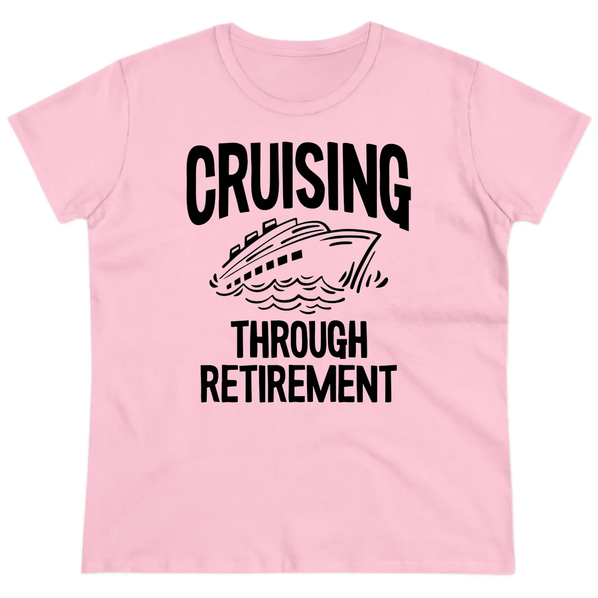 Cruising Through Retirement Ladies Tee in Light Pink
