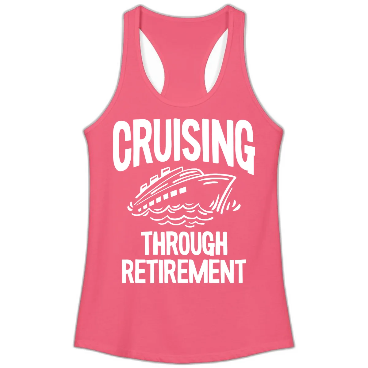 Cruising Through Retirement Ladies Tank Top in Hot Pink