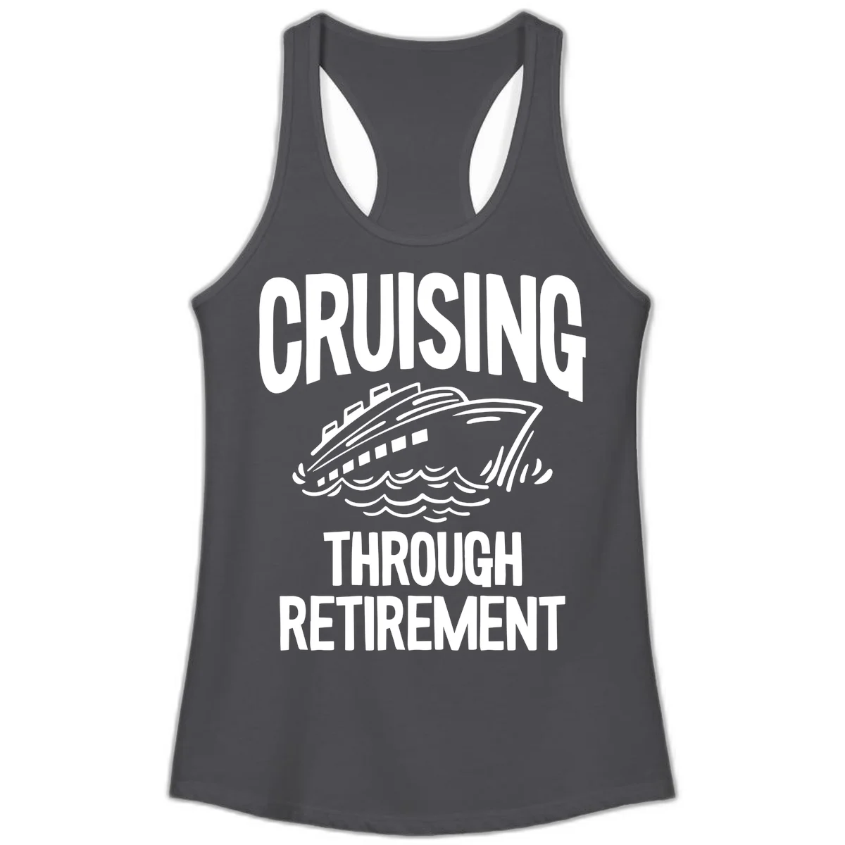 Cruising Through Retirement Ladies Tank Top in Solid Dark Gray