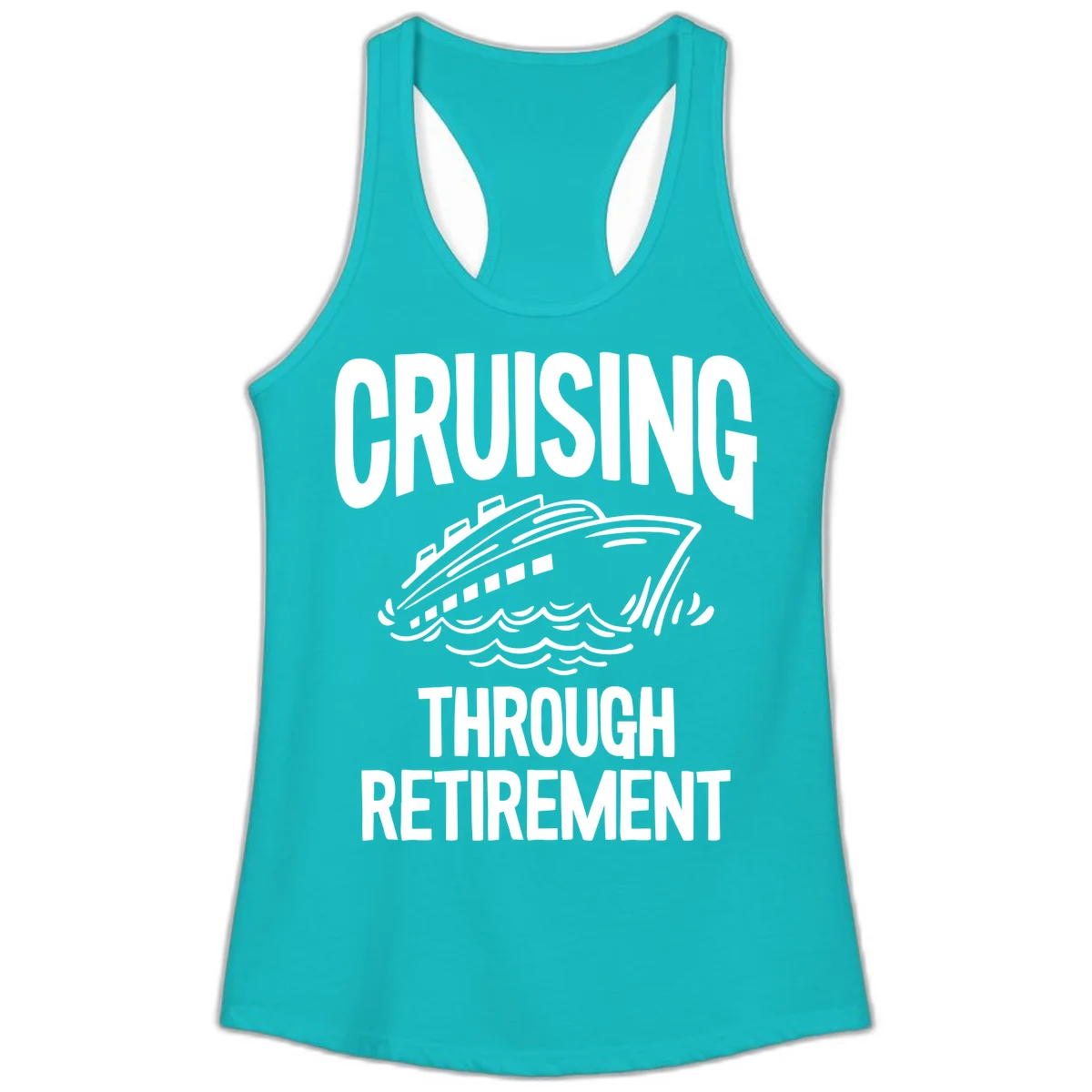 Cruising Through Retirement Ladies Tank Top in Tahiti Blue