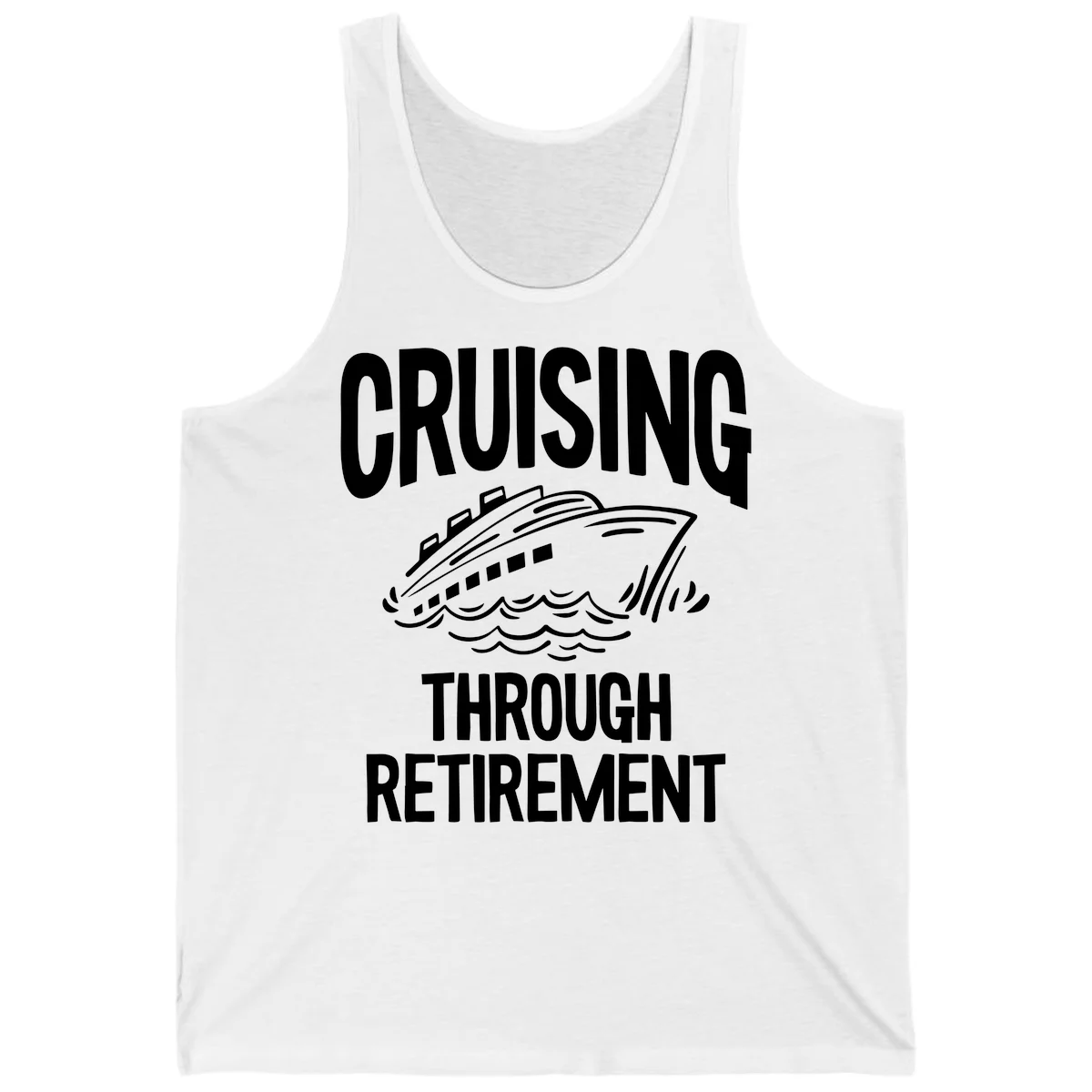 Cruising Through Retirement Tank Top in White