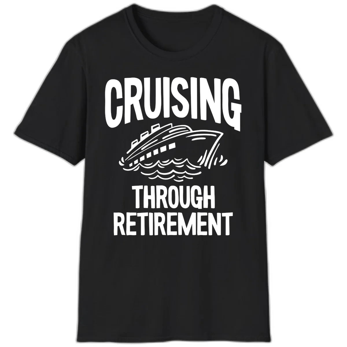 Cruising Through Retirement T-Shirt in Black