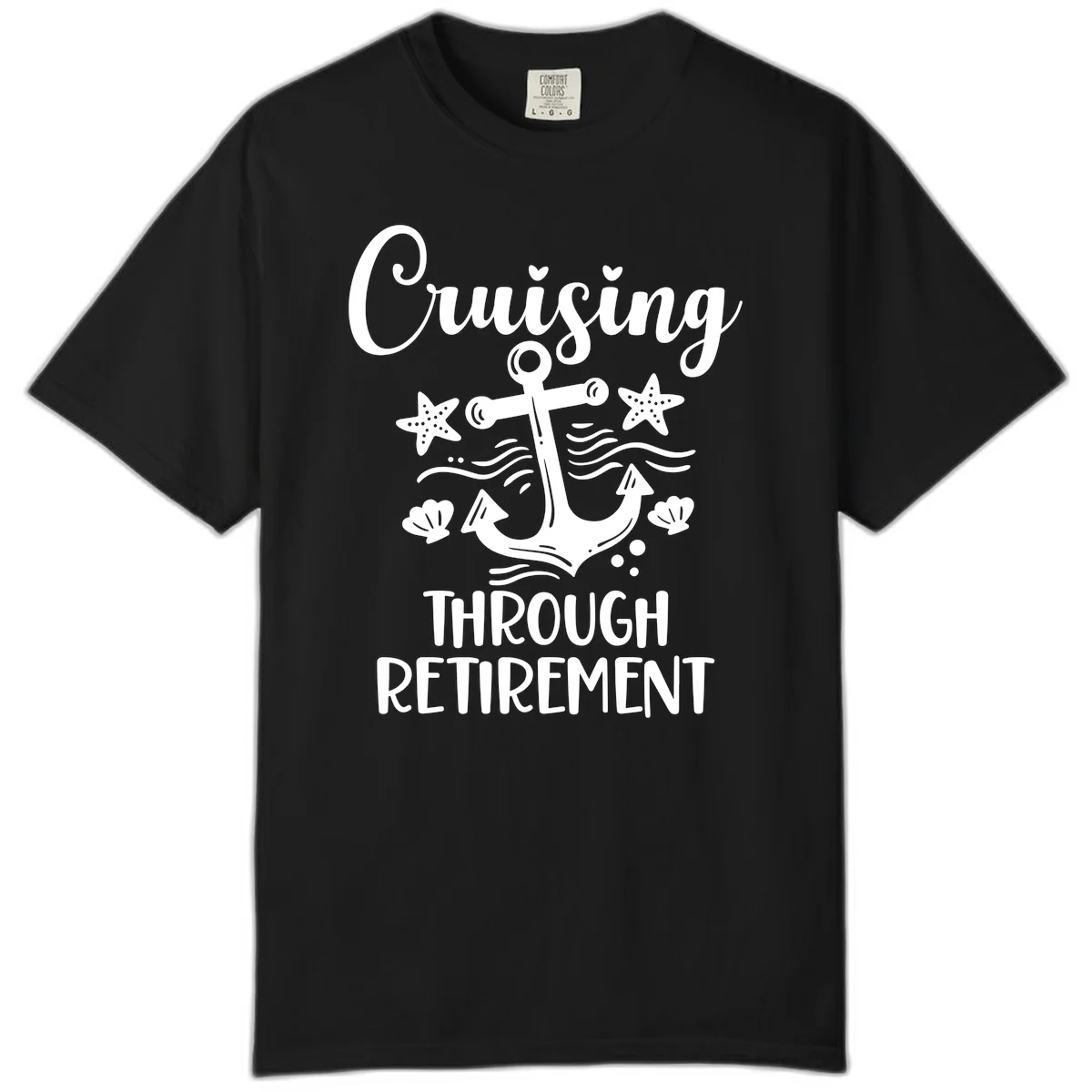 Cruising Through Retirement Comfort Color Tee in Black