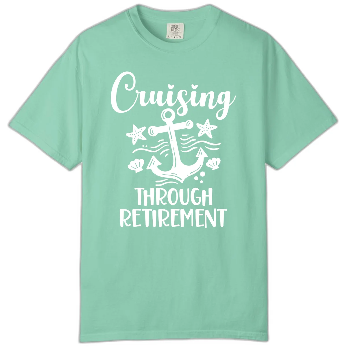 Cruising Through Retirement Comfort Color Tee in Island Reef