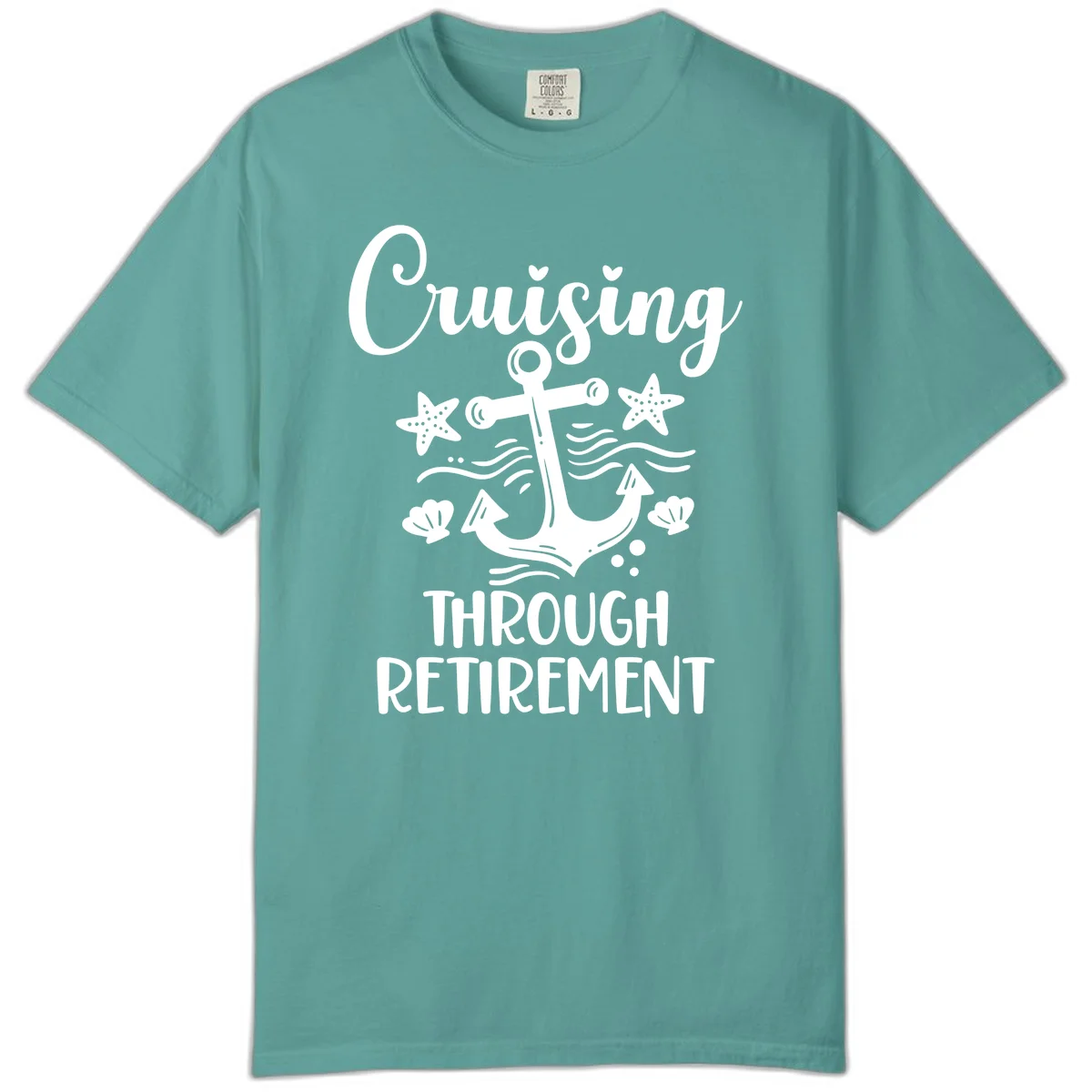 Cruising Through Retirement Comfort Color Tee in Seafoam