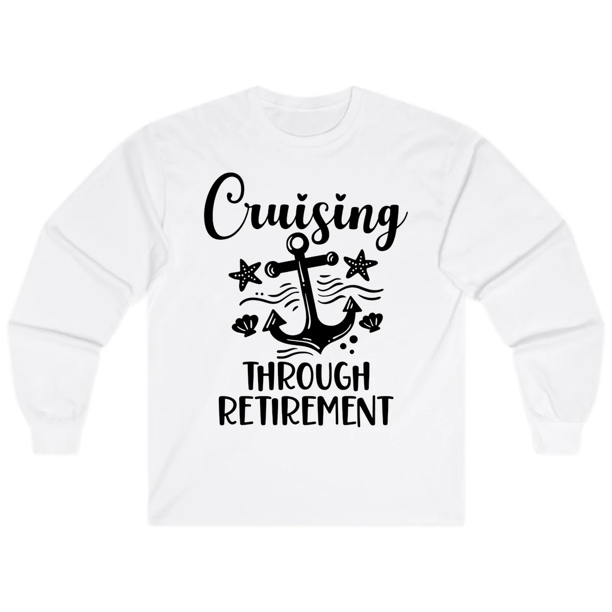 Cruising Through Retirement Long Sleeve in White