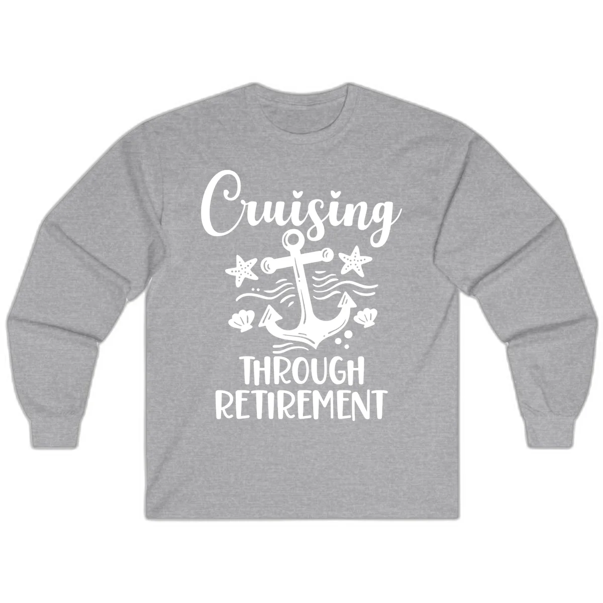 Cruising Through Retirement Long Sleeve in Sport Grey