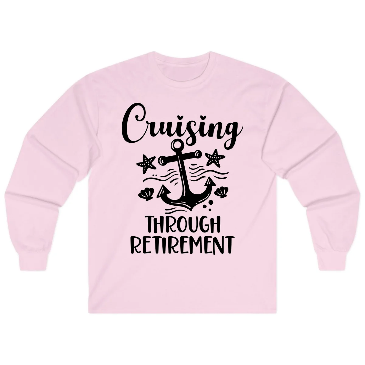 Cruising Through Retirement Long Sleeve in Light Pink