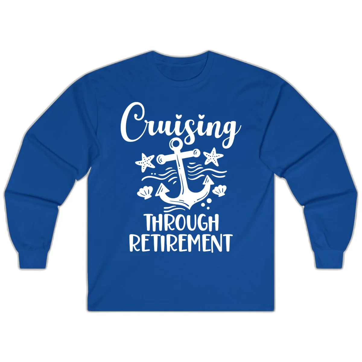Cruising Through Retirement Long Sleeve in Royal