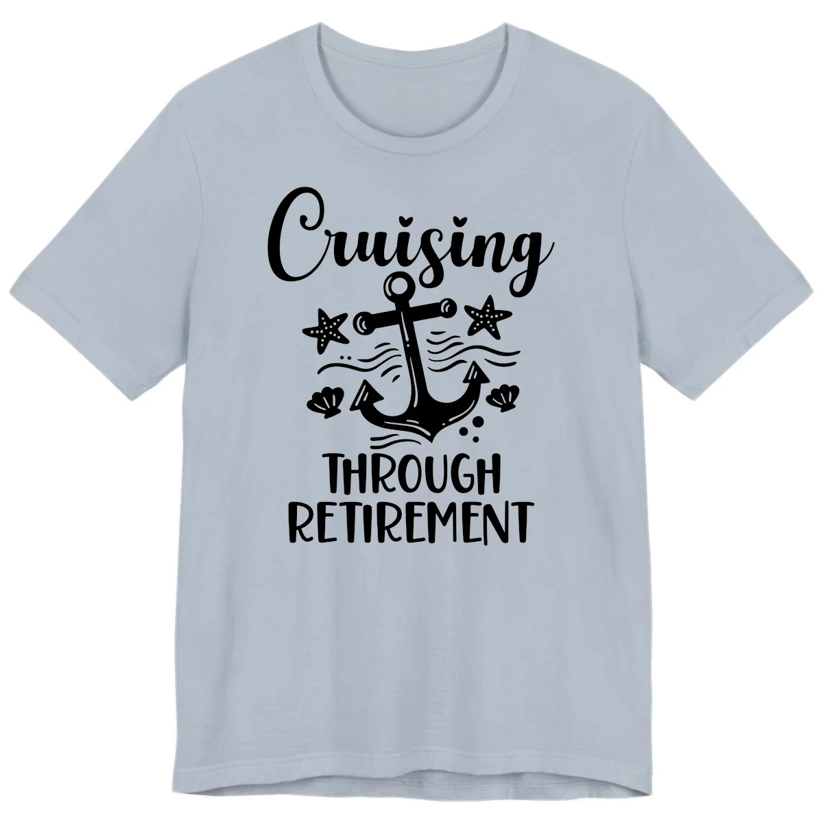 Cruising Through Retirement Premium T-Shirt in Light Blue