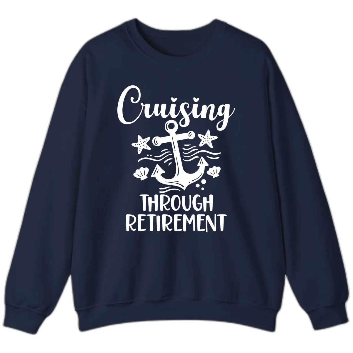 Cruising Through Retirement Sweatshirt in Navy
