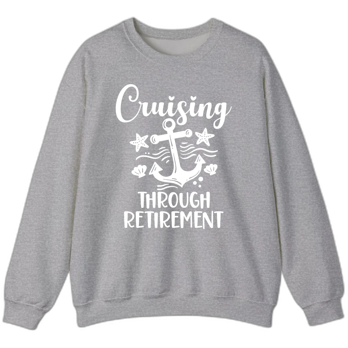 Cruising Through Retirement Sweatshirt in Sport Grey