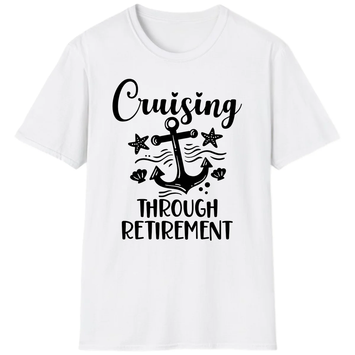 Cruising Through Retirement T-Shirt in White