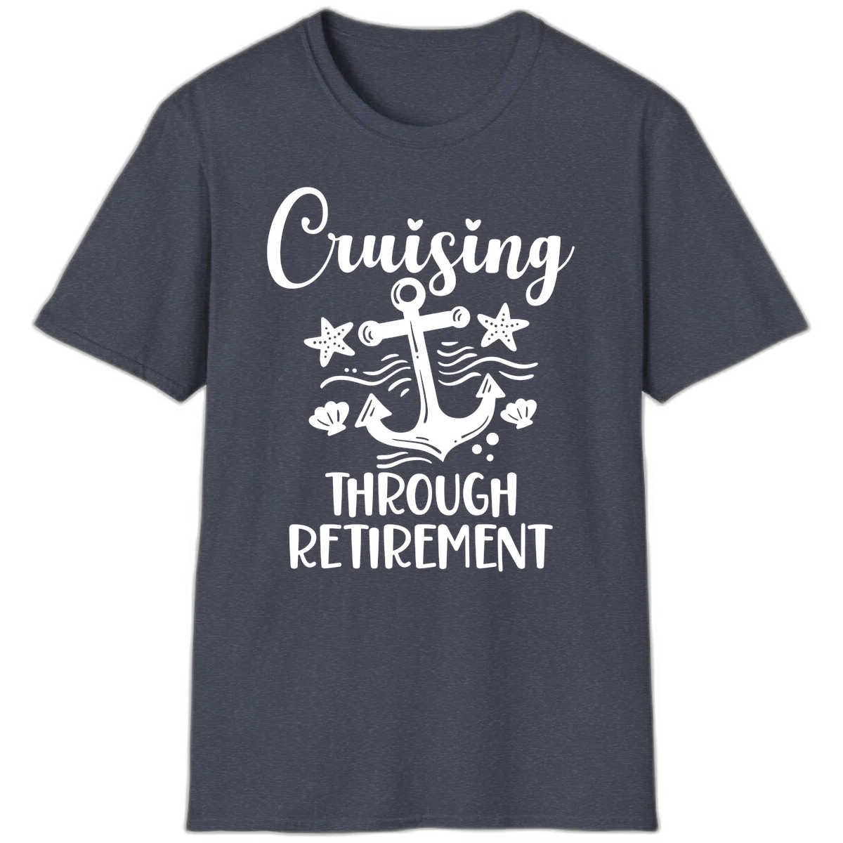 Cruising Through Retirement T-Shirt in Heather Navy