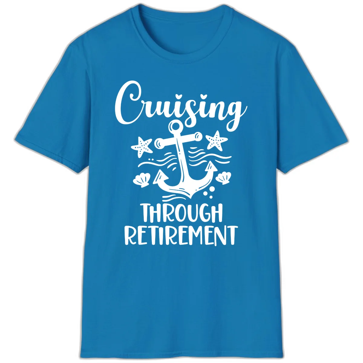 Cruising Through Retirement T-Shirt in Sapphire