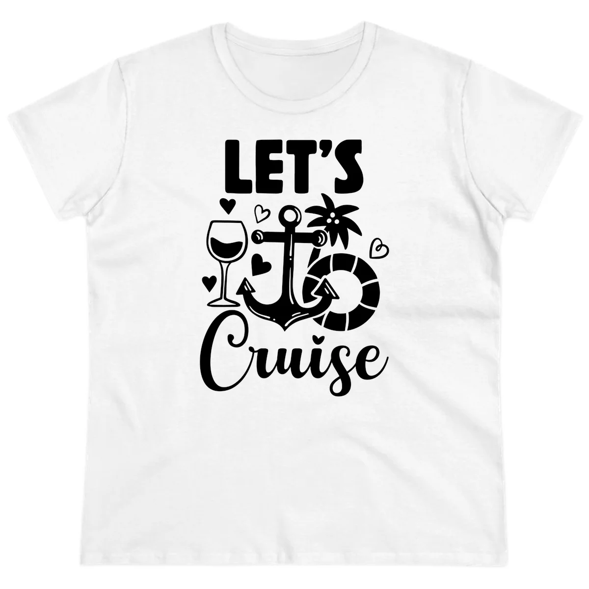 Let's Cruise Nautical Vibes Ladies Tee in White