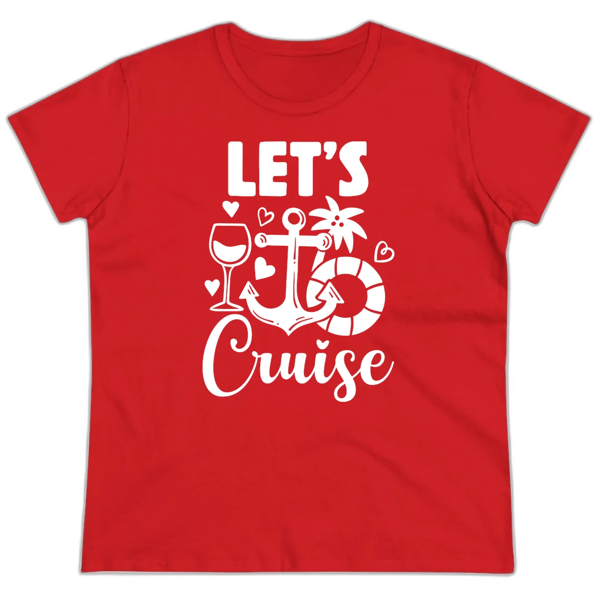 Let's Cruise Nautical Vibes Ladies Tee in Red