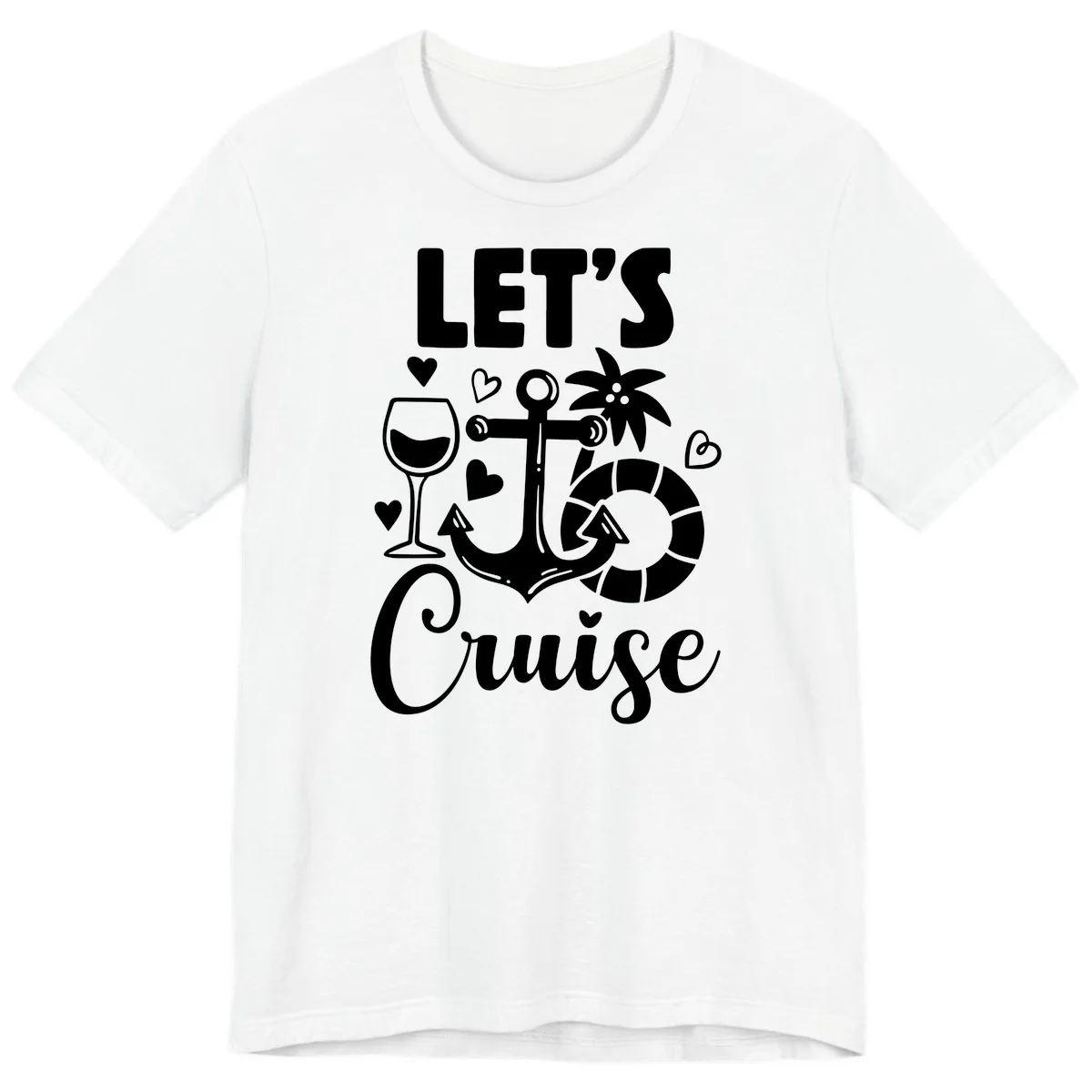 Let's Cruise Nautical Vibes Premium T-Shirt in White