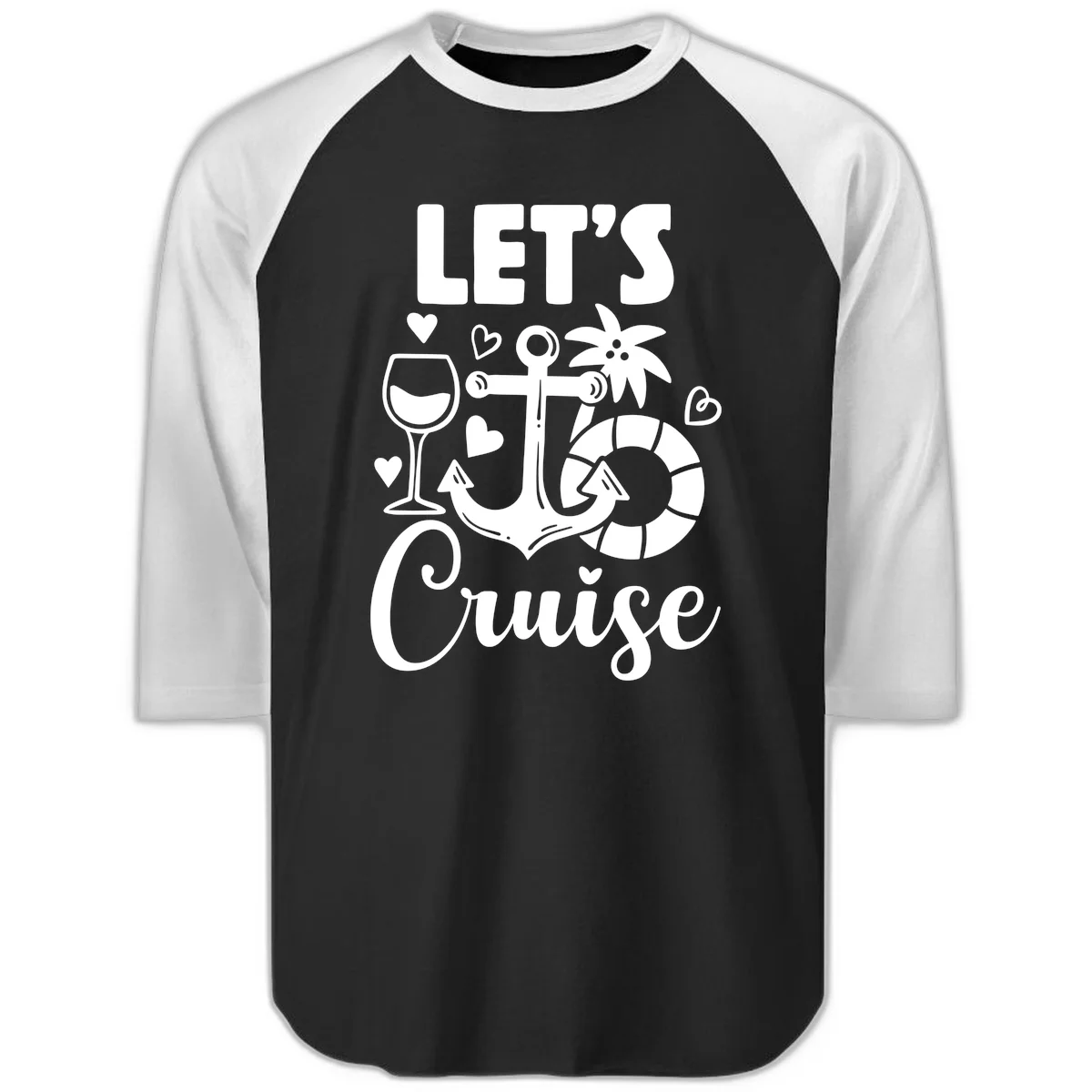 Let's Cruise Nautical Vibes Raglan 3/4 Tee in Black White