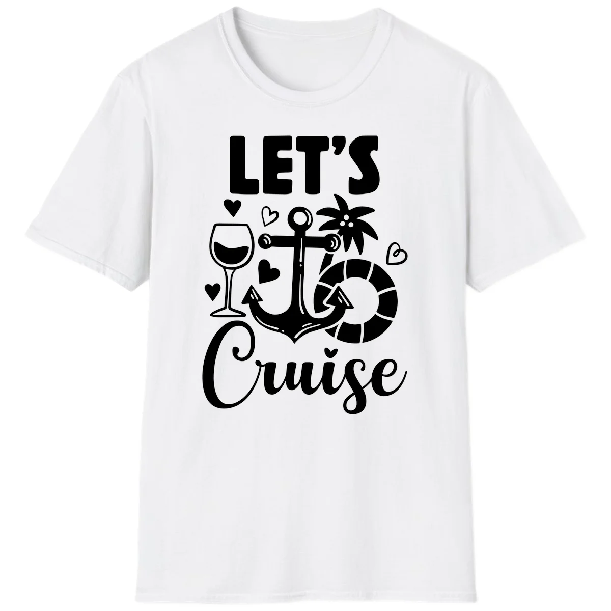 Let's Cruise Nautical Vibes T-Shirt in White