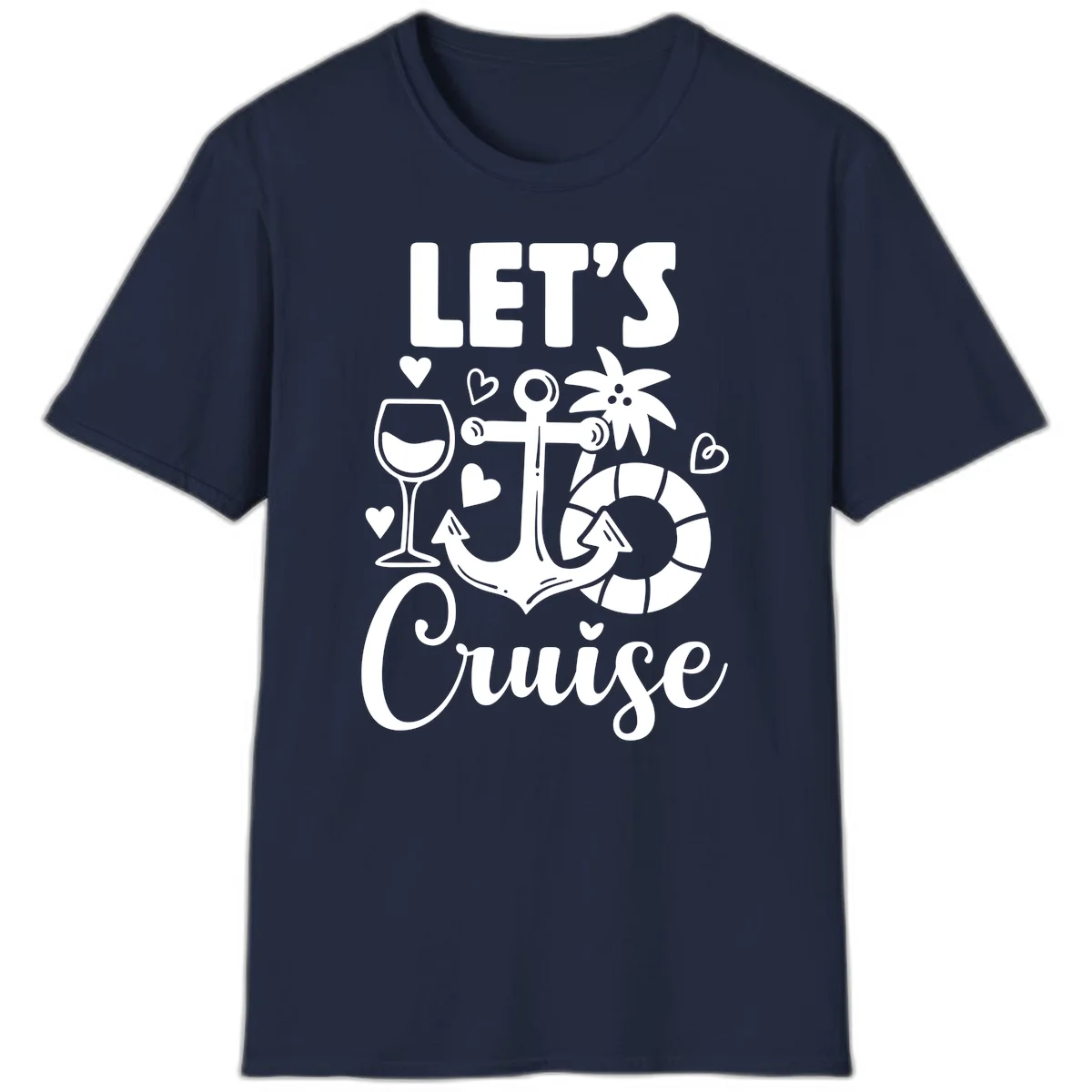 Let's Cruise Nautical Vibes T-Shirt in Navy