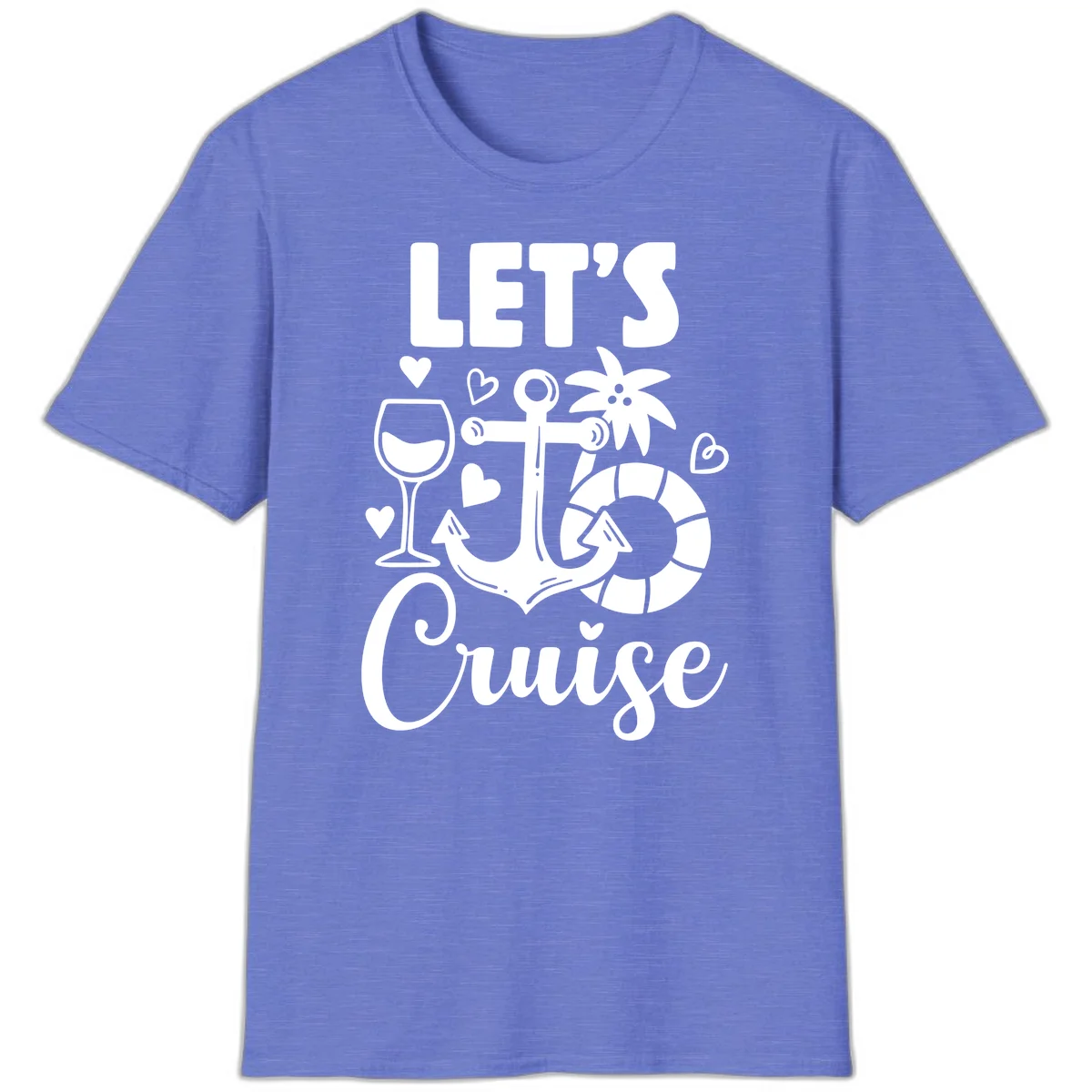Let's Cruise Nautical Vibes T-Shirt in Heather Royal