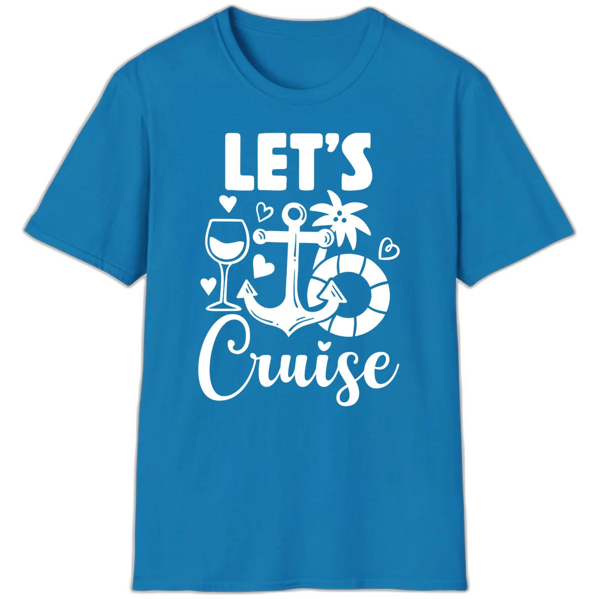 Let's Cruise Nautical Vibes T-Shirt in Sapphire