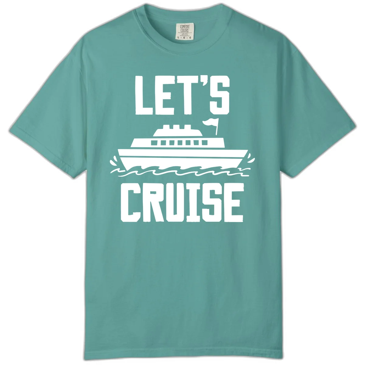 Let's Cruise Ship Comfort Colors T-Shirt in Seafoam