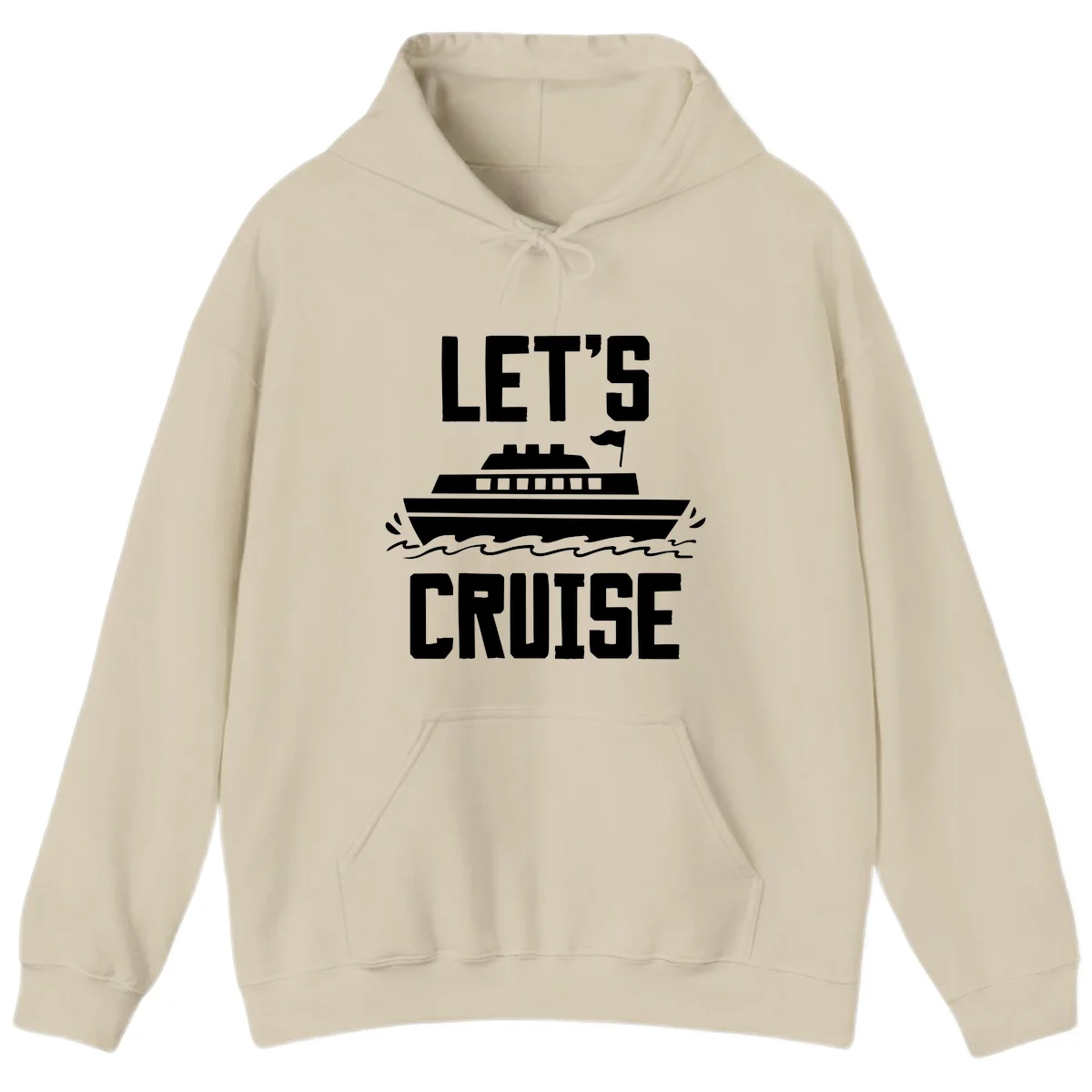 Let's Cruise Ship Vacation Hoodie in Sand