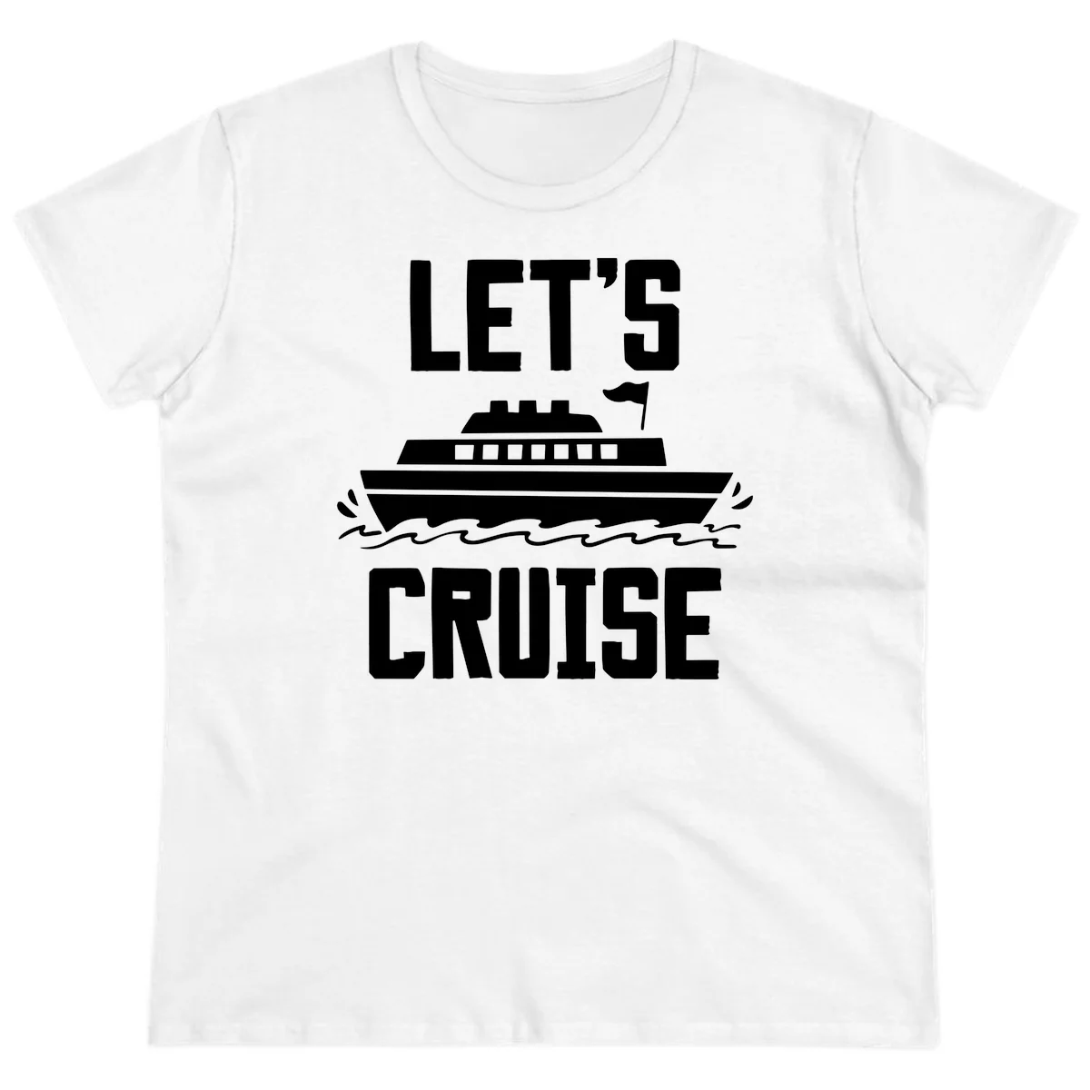 Let's Cruise Ship Ladies Vacation Tee in White