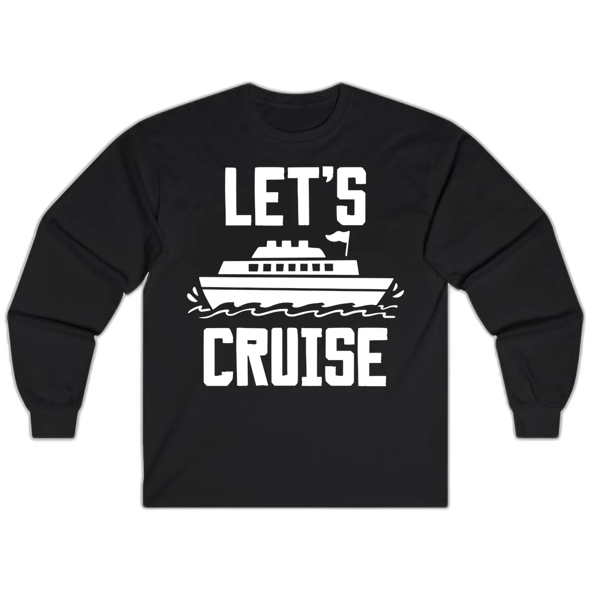 Let's Cruise Ship Long Sleeve Vacation Tee in Black