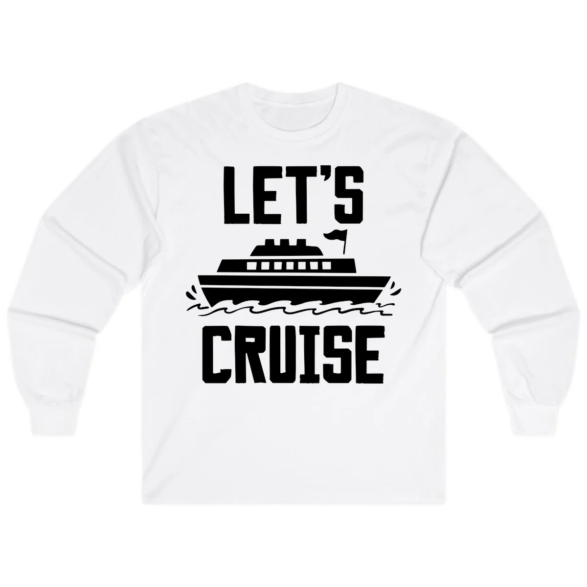 Let's Cruise Ship Long Sleeve Vacation Tee in White