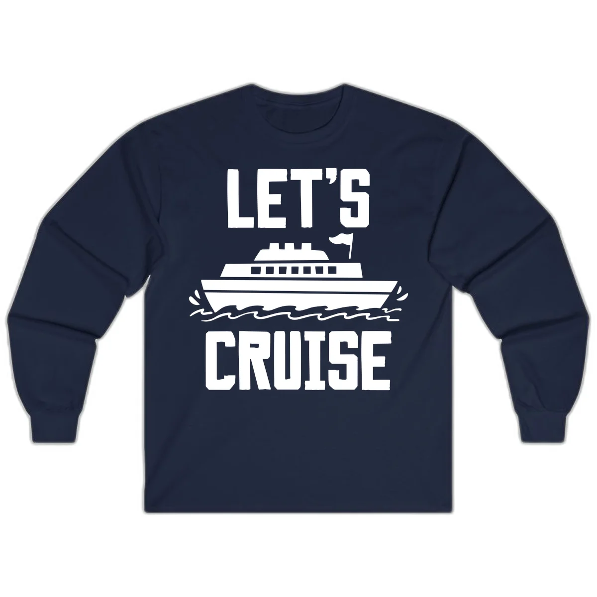Let's Cruise Ship Long Sleeve Vacation Tee in Navy