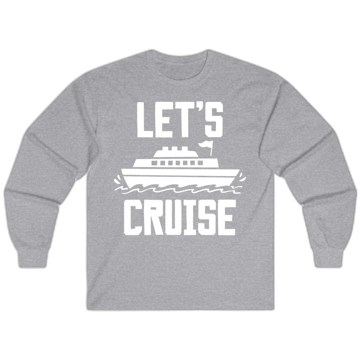 Let's Cruise Ship Long Sleeve Vacation Tee in Sport Grey